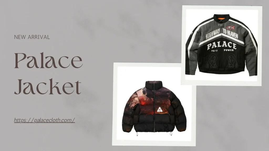 Palace Jacket