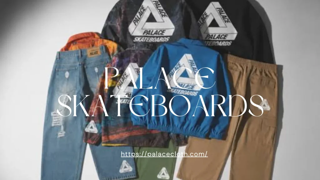 Palace Skateboards