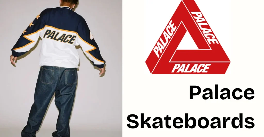 Palace Skateboards streetwear and skate culture in 2026