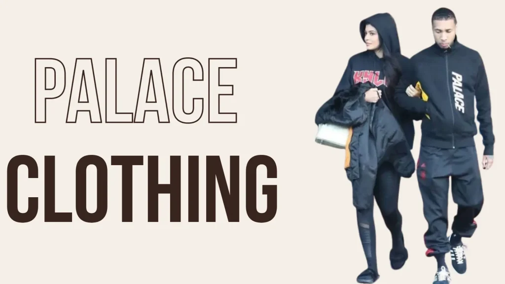 Palace Clothing streetwear pieces including hoodies and graphic T-shirts